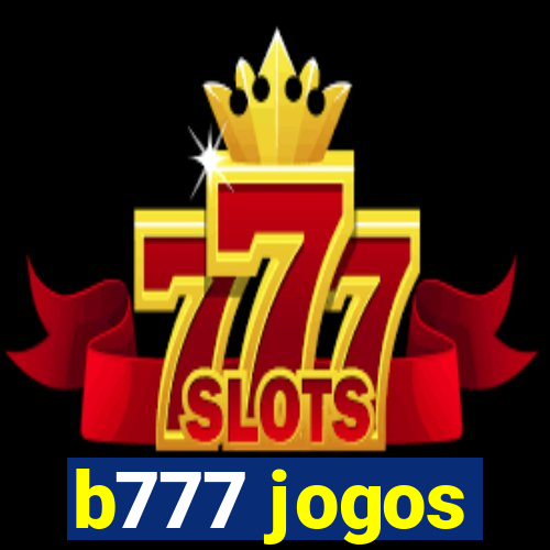 b777 jogos